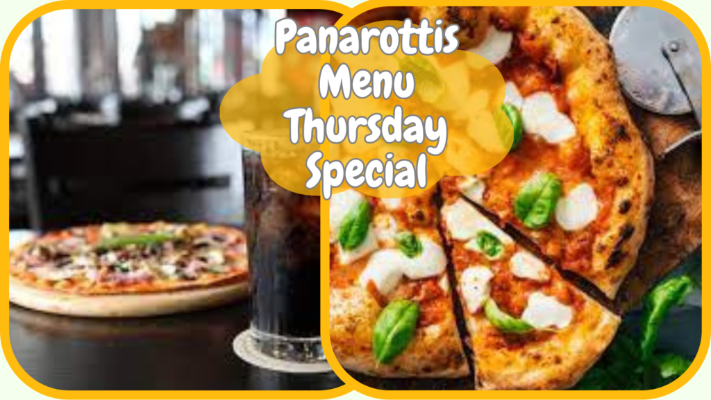 Panarottis Menu Thursday Special